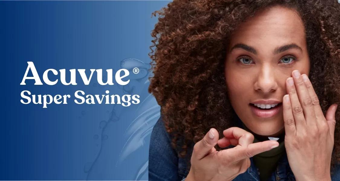 Acuvue Super Saving Offers